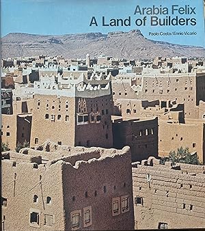 Arabia Felix,: Land of builders