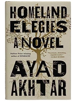 Seller image for Homeland Elegies: A Novel for sale by Yesterday's Muse, ABAA, ILAB, IOBA
