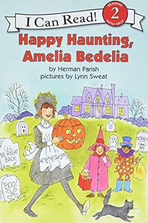 Seller image for Happy Haunting, Amelia Bedelia (I Can Read Level 2) for sale by Reliant Bookstore