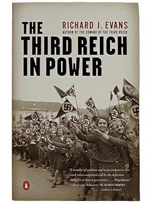 Imagen del vendedor de The Third Reich in Power a la venta por Yesterday's Muse, ABAA, ILAB, IOBA