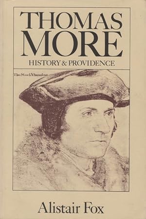 Seller image for Thomas More: History & Providence for sale by The Haunted Bookshop, LLC