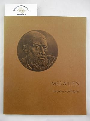 Medaillen. Einführung und Katalog Rainer Albert. Photographien von Hubertus von Pilgrim.