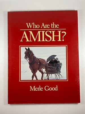 Imagen del vendedor de Who Are the Amish a la venta por BookEnds Bookstore & Curiosities