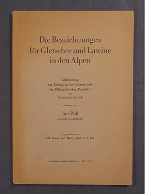 Immagine del venditore per Die Bezeichnungen fr Gletscher und Lawine in den Alpen. venduto da Das Konversations-Lexikon
