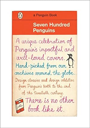 Image du vendeur pour Seven hundred penguins. A Penguin book mis en vente par Modernes Antiquariat an der Kyll