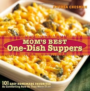 Immagine del venditore per Mom's Best One-Dish Suppers: 101 Easy Homemade Favorites, as Comforting Now as They Were Then venduto da Reliant Bookstore