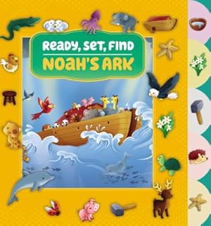 Imagen del vendedor de Ready, Set, Find Noah's Ark (Board Book) a la venta por BargainBookStores