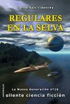 Seller image for Regulares en la selva for sale by AG Library