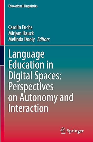 Seller image for Language Education in Digital Spaces: Perspectives on Autonomy and Interaction for sale by moluna