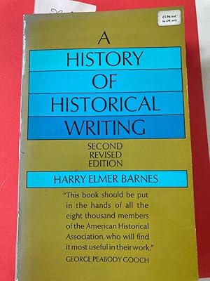 Bild des Verkufers fr History of Historical Writing. Second revised Edition. zum Verkauf von Plurabelle Books Ltd