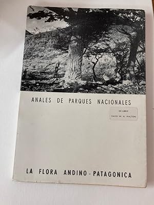 La Flora Andino Patagonica.