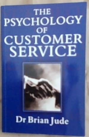 Seller image for The Psychology of Customer Service for sale by Chapter 1