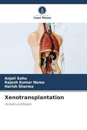 Seller image for Xenotransplantation : Vorteile und Risiken for sale by AHA-BUCH GmbH