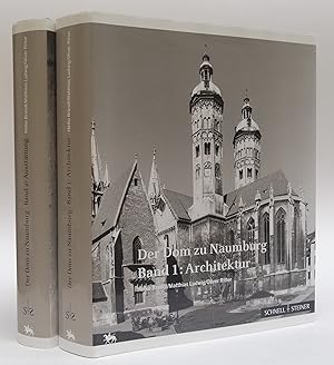 Bild des Verkufers fr Der Dom zu Naumburg. Bd. 1: Architektur, Bd. 2: Ausstattung. Mit 1447 s/w-Abb., 187 Farbtafeln u. 5 Plnen zum Verkauf von Der Buchfreund