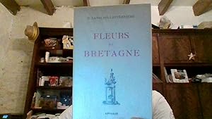 Imagen del vendedor de Fleurs de Bretagne a la venta por Librairie La cabane aux bouquins