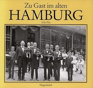 Bild des Verkufers fr Zu Gast im alten Hamburg. Erinnerungen an Hotels, Gaststtten, Ausflugslokale, Ballhuser, Kneipen, Cafs und Variets. (3. Aufl.). zum Verkauf von Antiquariat Reinhold Pabel