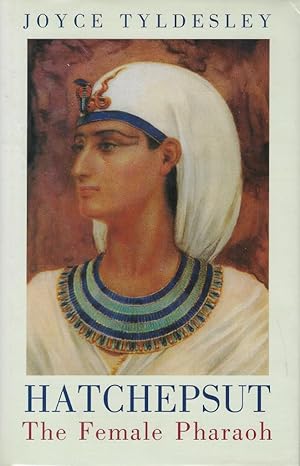 Seller image for Hatchepsut. The Female Pharaoh for sale by Librairie Archaion