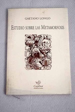 Estudio sobre las metamorfosis