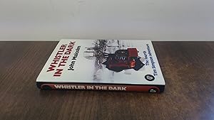 Seller image for Whistler In The Dark for sale by BoundlessBookstore