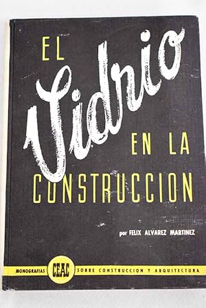 Seller image for El vidrio en la construccin for sale by Alcan Libros