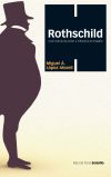 Imagen del vendedor de Rothschild: una historia de poder e influencia en Espaa a la venta por Agapea Libros