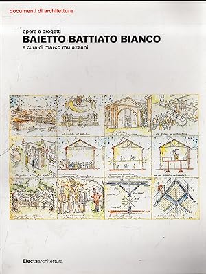 Immagine del venditore per Baietto Battiato Bianco : opere e progetti venduto da Messinissa libri