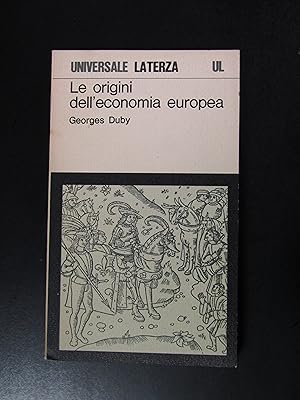 Duby Georges. Le origini dell'economia europea. Laterza 1978.