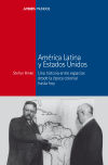 Image du vendeur pour Amrica Latina y Estados Unidos mis en vente par Agapea Libros