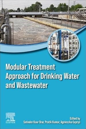 Bild des Verkufers fr Modular Treatment Approach for Drinking Water and Wastewater zum Verkauf von AHA-BUCH GmbH