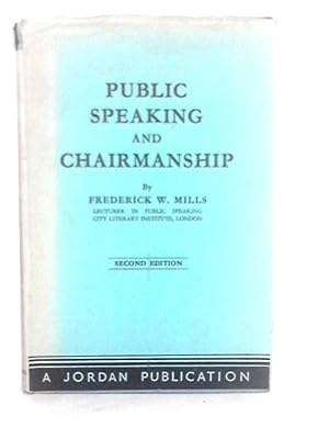 Immagine del venditore per Public Speaking and Chairmanship venduto da World of Rare Books