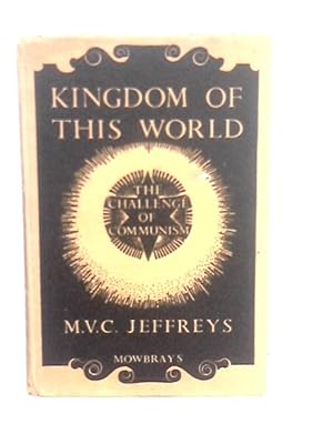 Seller image for Kingdom of this World: The Challenge of Communism for sale by World of Rare Books