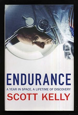 Imagen del vendedor de Endurance: A Year in Space, A Lifetime of Discovery; SIGNED a la venta por Blaeberry Books