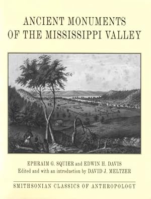 Seller image for Ancient Monuments of the Mississippi Valley for sale by GreatBookPricesUK