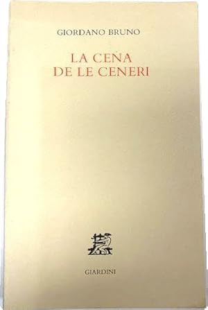 Bild des Verkufers fr Giordano Bruno: La Cena De La Ceneri zum Verkauf von PsychoBabel & Skoob Books