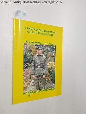 Immagine del venditore per Camouflaged uniforms of the Wehrmacht venduto da Versand-Antiquariat Konrad von Agris e.K.