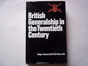 Imagen del vendedor de British Generalship in the 20th Century a la venta por Carmarthenshire Rare Books