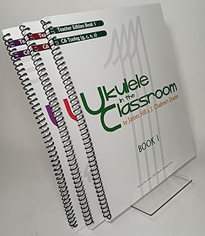 Seller image for Ukulele in the Classrom (complete in three volumes) - Teacher Editions for sale by COLLINS BOOKS