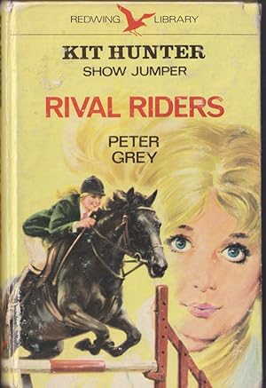 Seller image for Kit Hunter Show Jumper Rival Riders for sale by Caerwen Books