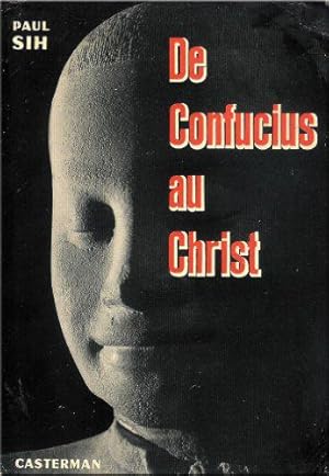 Bild des Verkufers fr De confucius au christ zum Verkauf von JLG_livres anciens et modernes