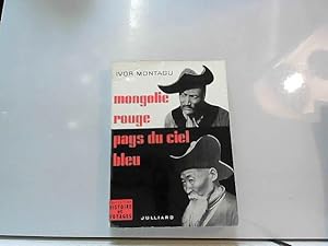 Seller image for mongolie rouge pays du ciel bleu for sale by JLG_livres anciens et modernes