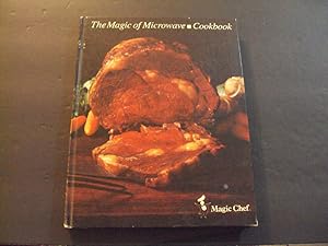 Image du vendeur pour The Magic Of Microwave Cooking hc Magic Chef Golden Press mis en vente par Joseph M Zunno