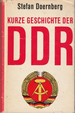 Bild des Verkufers fr Kurze Geschichte der DDR. zum Verkauf von Versandantiquariat Dr. Uwe Hanisch