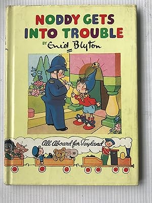 Seller image for Noddy Gets Into Trouble for sale by Beach Hut Books