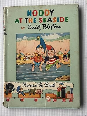 Image du vendeur pour Noddy At the Seaside mis en vente par Beach Hut Books