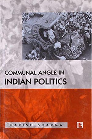 Bild des Verkufers fr Communal Angle in Indian Politics zum Verkauf von JLG_livres anciens et modernes
