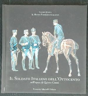 Bild des Verkufers fr Il soldato italiano dell'Ottocento vol. IV zum Verkauf von Librodifaccia