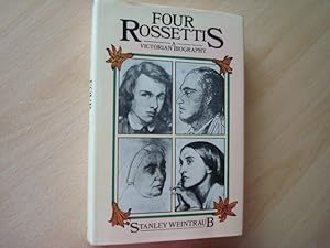 Seller image for Four Rossettis: A Victorian Biography for sale by The Book Tree