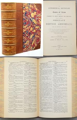 AN ALPHABETICAL DICTIONARY OF COATS OF ARMS Belonging to Families in Great Britain and Ireland; F...