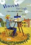 Imagen del vendedor de Vincent Van Gogh y los colores del viento a la venta por AG Library
