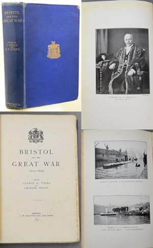 BRISTOL AND THE GREAT WAR 1914-1919.